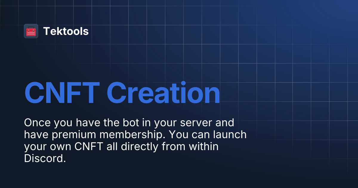 CNFT Creation | Tektools